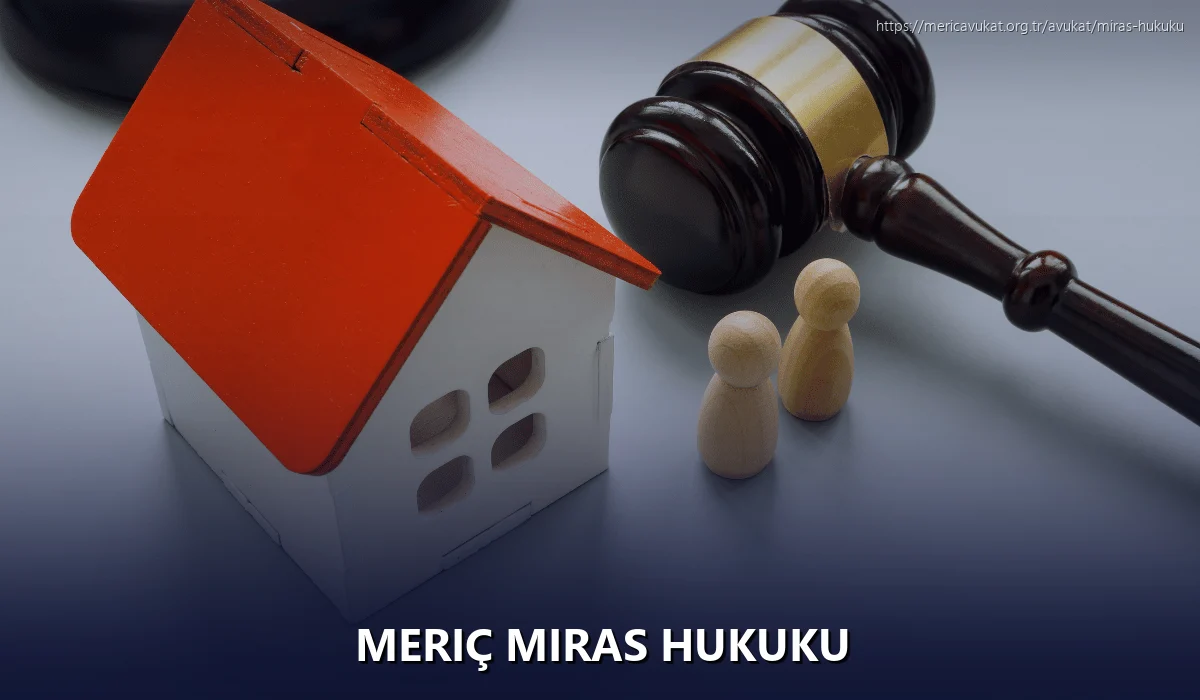 Meriç Miras Hukuku